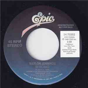 Waylon Jennings - Wrong