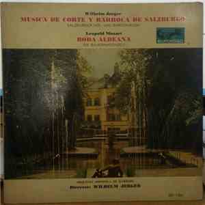 Wilhelm Jerger, Leopold Mozart, Orquesta Sinfónica de Bamberg - Música de Corte y Barroca De Salzburgo / Boda Alemana (Salzburger Hof - Und Barokmusik / Die Bauernhochzeit)