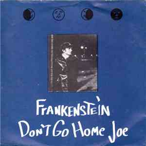 22-Pistepirkko - Frankenstein / Don't Go Home Joe