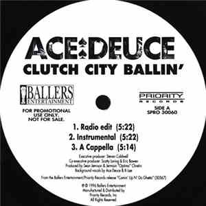 Ace Deuce - Clutch City Ballin'
