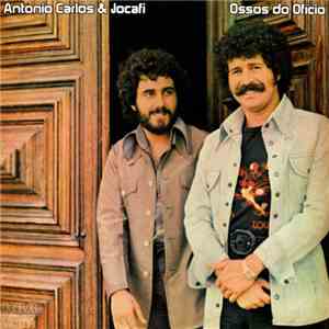 Antonio Carlos E Jocafi - Ossos Do Ofício