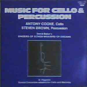 Antony Cooke, Steven Brown  - David Baker  / N. Paganini - Music For Cello  ...