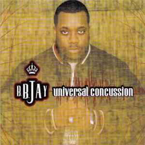 B.B. Jay - Universal Concussion