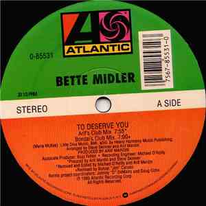 Bette Midler - To Deserve You