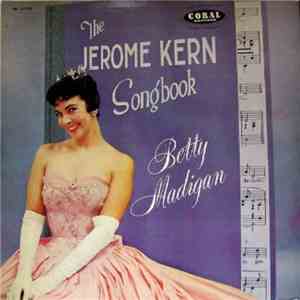Betty Madigan - The Jerome Kern Songbook