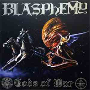 Blasphemy - Gods Of War
