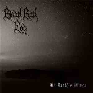 Blood Red Fog - On Death's Wings