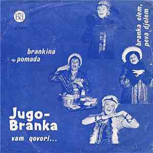 Branka Veselinović - Jugo - Branka Vam Govori ...