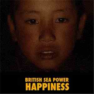 British Sea Power - Happiness