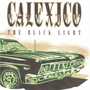 Calexico - The Black Light