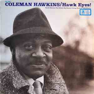 Coleman Hawkins - Hawk Eyes!