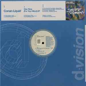 Conan Liquid - One Time (For Your Mind) EP
