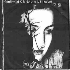 Confirmed Kill - No-one Is Innocent