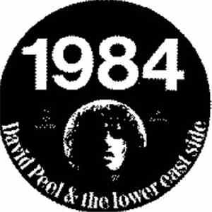 David Peel & The Lower East Side - 1984
