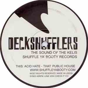 Deckshufflers - The Sound Of The Kelis