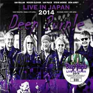 Deep Purple - Live In Japan 2014