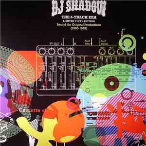 DJ Shadow - The 4-Track Era (Best Of The Original Productions (1990-1992))