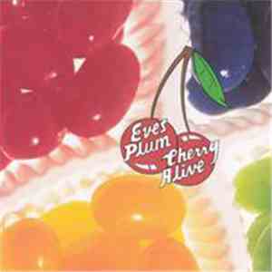 Eve's Plum - Cherry Alive