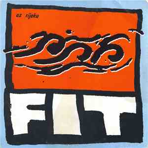 Fit  - Uz Rijeku