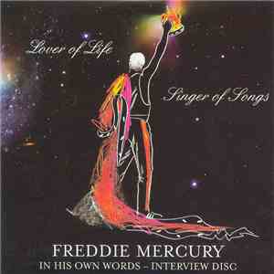 Freddie Mercury - Lover Of Life, Singer Of Songs, In His Own Words - Interv ...
