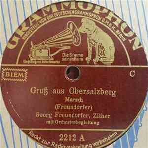 Georg Freundorfer - Gruß Aus Obersalzberg / Eine Sommernacht Am Starnberger See