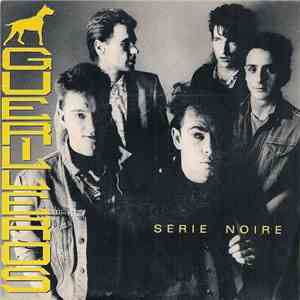 Guerilleros - Serie Noire / Coeur Alarme