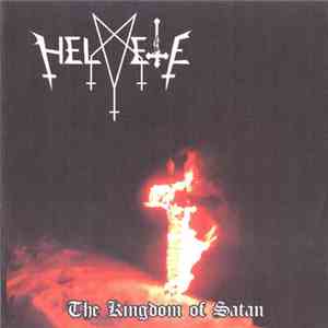Helvete  - The Kingdom Of Satan