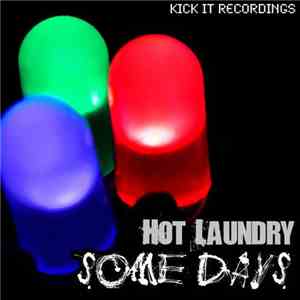 Hot Laundry - Some Days