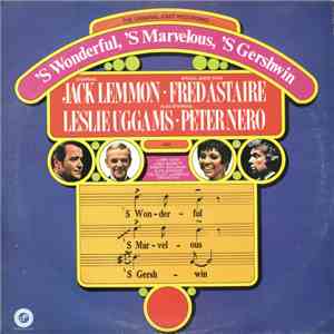 Jack Lemmon, Fred Astaire, Leslie Uggams, Peter Nero - 'S Wonderful, 'S Mar ...