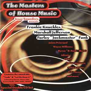Jesse Saunders - The Masters Of House Music