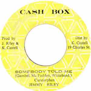 Jimmy Riley / Riley All Stars - Somebody Told Me / Ital Dub