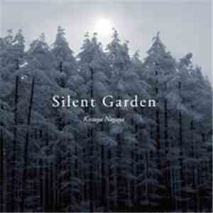 Kazuya Nagaya - Silent Garden