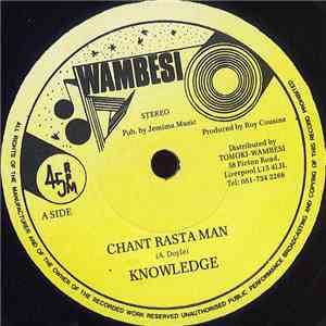 Knowledge  - Chant Rasta Man