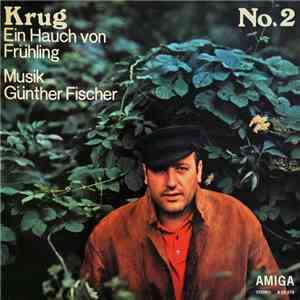 Krug / Günther Fischer - No. 2: Ein Hauch Von Frühling