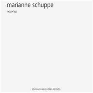 Marianne Schuppe - Nosongs