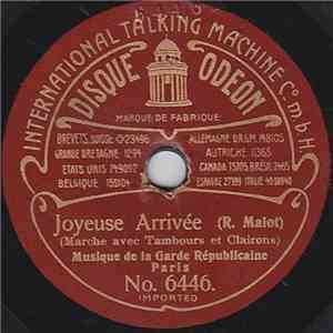 Musique De La Garde Républicaine - Joyeuse Arrivée / Le Marsouin