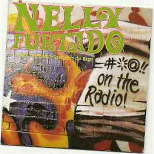 Nelly Furtado - On The Radio (Remember The Days)