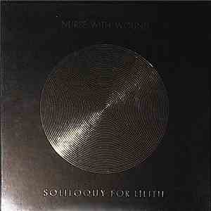 Nurse With Wound - Soliloquy For Lilith