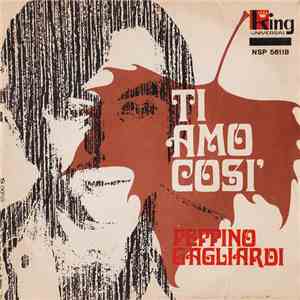 Peppino Gagliardi - Ti Amo Così