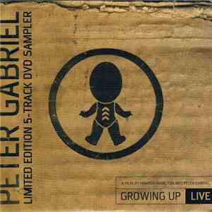 Peter Gabriel - Growing Up Live