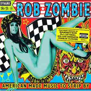 Rob Zombie - American Made Music To Strip By