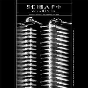 Schaft - Archives