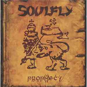 Soulfly - Prophecy