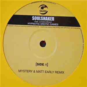 Soulshaker Feat. Lorraine Brown - Hypnotic Erotic Games