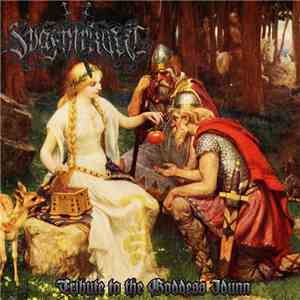 Svafnirkult - Tribute To The Goddess Idunn