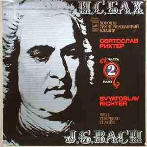 Sviatoslav Richter - Bach: Well-Tempered Clavier Part II