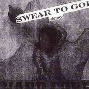 Swear To God - Demo 2002