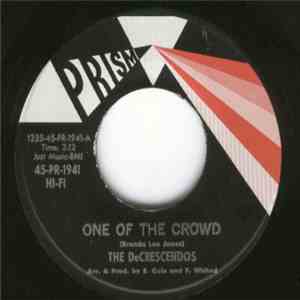 The DeCrescendos - One Of The Crowd / Water Of Love