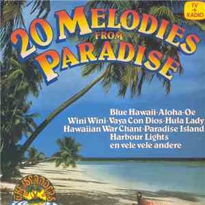 The Islanders - 20 Melodies From Paradise