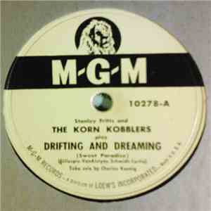 The Korn Kobblers - Drifting And Dreaming / Kobblerumba